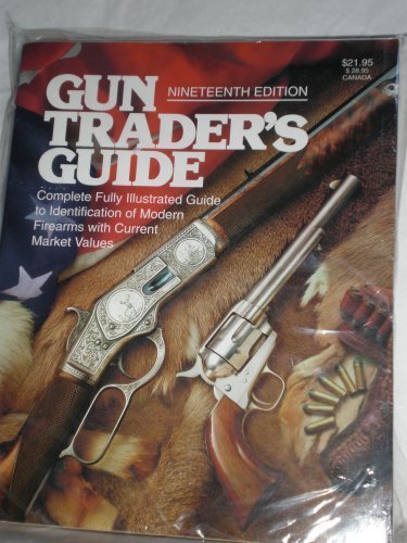 Stock image for Gun Trader's Guide, 19th Edition for sale by Prairie Creek Books LLC.
