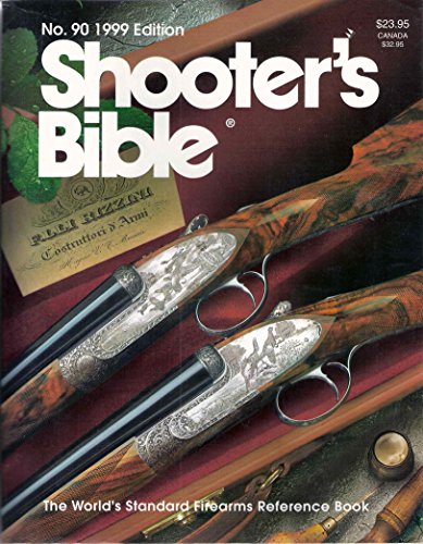 Stock image for Shooters Bible 1999 for sale by Better World Books: West