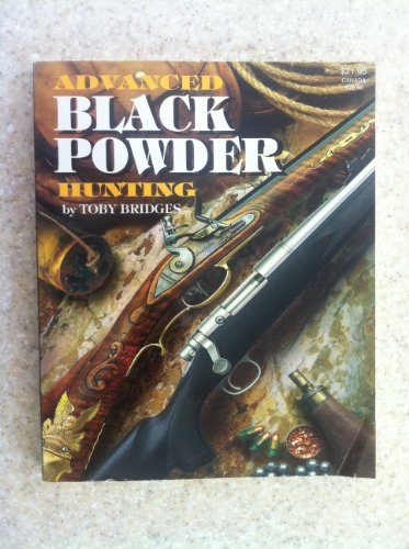 Stock image for Advanced Black Powder Hunting for sale by Gulf Coast Books