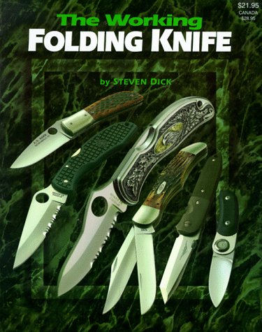 Stock image for The Working Folding Knife for sale by Gulf Coast Books