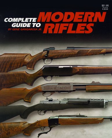 Stock image for Complete Guide to Modern Rifles for sale by Wonder Book