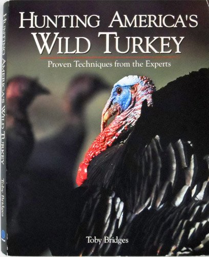 Stock image for Hunting America's Wild Turkeys for sale by ThriftBooks-Dallas