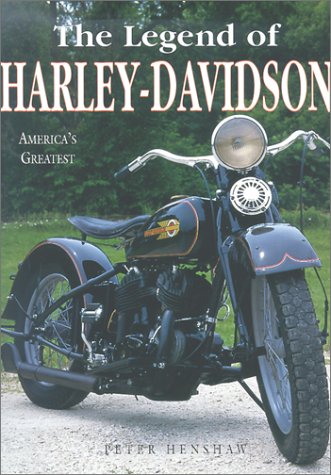 Beispielbild fr The Legend of Harley-Davidson zum Verkauf von Wonder Book