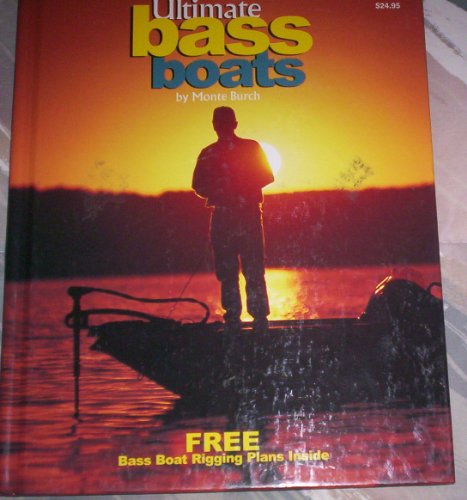 Imagen de archivo de Ultimate Bass Boats a la venta por Unique Books