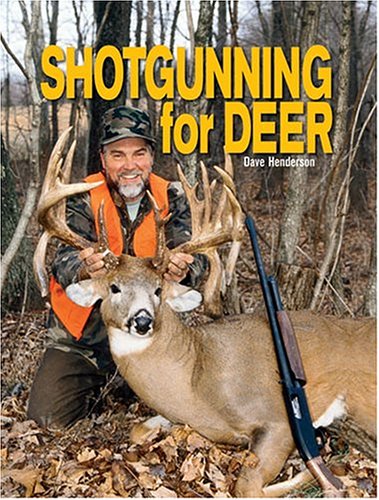 Imagen de archivo de Shotgunning for Deer a la venta por HPB Inc.