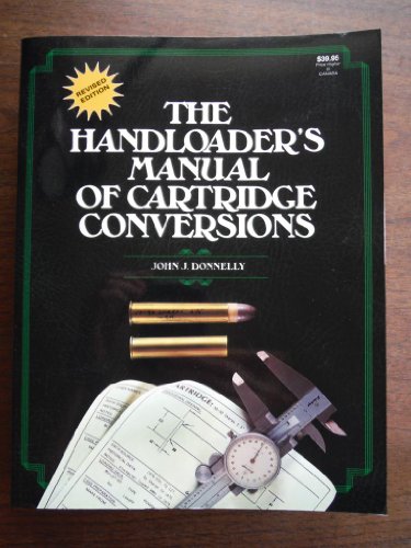 9780883172391: The Handloader's Manual of Cartridge Conversions