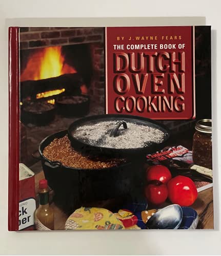 Stock image for The Complete Book of Dutch Oven Cooking for sale by SecondSale