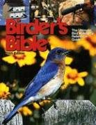 Stock image for Birder's Bible: The Ultimate Bird Watching Reference Guide for sale by a2zbooks