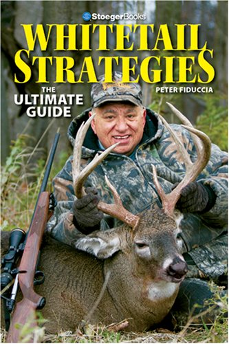 Beispielbild fr Whitetail Strategies: The Ultimate Guide zum Verkauf von Wonder Book