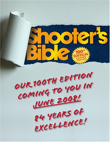 Imagen de archivo de The Shooter's Bible: 100th Edition a la venta por Cronus Books