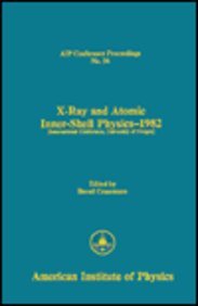 9780883181935: X-Ray and Inner-Shell Physics - 1982: v.94 (AIP Conference Proceedings)