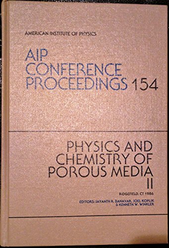 Stock image for Physics and Chemisty of Porous Media II. for sale by Plurabelle Books Ltd