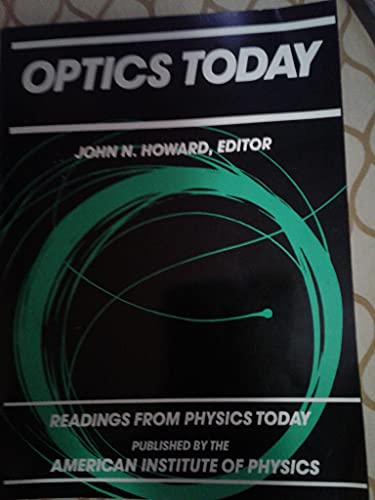 9780883184998: Optics Today (Readings from Physics Today, Vol 3)