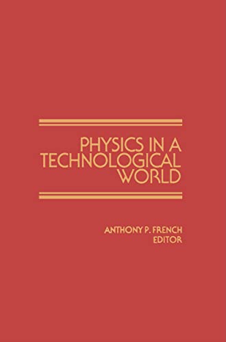 Imagen de archivo de Physics in a Technological World a la venta por BookDepart