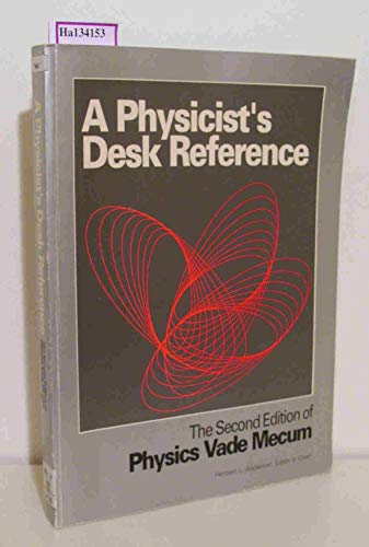 Stock image for A Physicist's Desk Reference for sale by ThriftBooks-Dallas