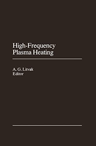 Imagen de archivo de High-Frequency Plasma Heating a la venta por Stony Hill Books