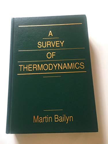 9780883187975: A Survey of Thermodynamics