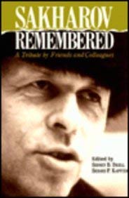 Imagen de archivo de Sakharov Remembered: A Tribute by Friends and Colleagues a la venta por Ground Zero Books, Ltd.