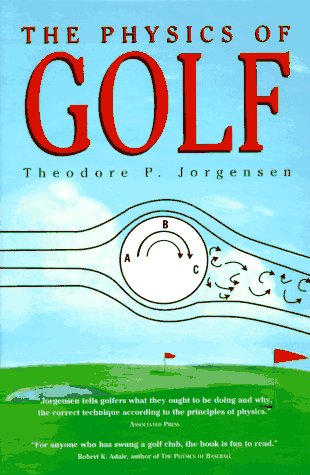 Beispielbild fr The Physics of Golf zum Verkauf von Off The Shelf