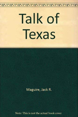 9780883190463: Talk of Texas