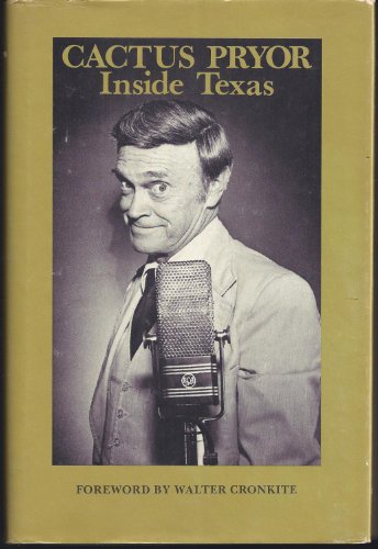 Imagen de archivo de Cactus Pryor Inside Texas a la venta por Books From California
