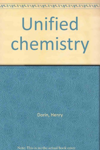 Unified chemistry (9780883207130) by Dorin, Henry