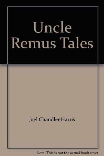 9780883220115: Uncle Remus Tales