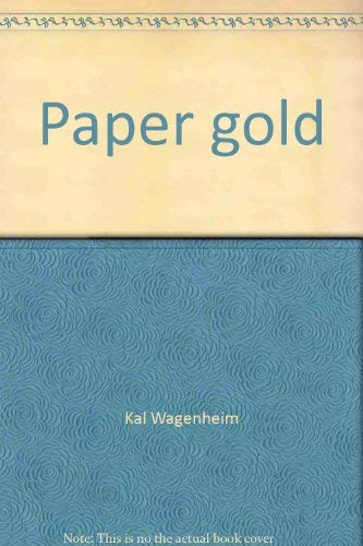 Imagen de archivo de Paper Gold a la venta por Ageless Pages