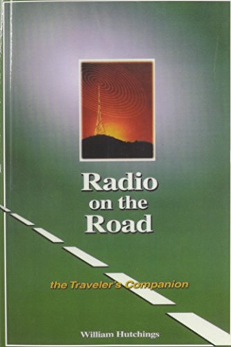 Imagen de archivo de Radio on the Road: The Traveler's Companion a la venta por SecondSale