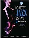 Beispielbild fr Monterey Jazz Festival zum Verkauf von HPB-Diamond