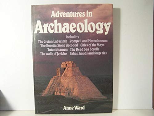 Stock image for Adventures in Archeology for sale by Better World Books