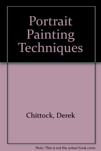 Imagen de archivo de Portrait Painting Techniques a la venta por The Red Onion Bookshoppe