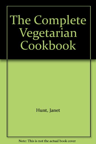 9780883322932: The Complete Vegetarian Cookbook