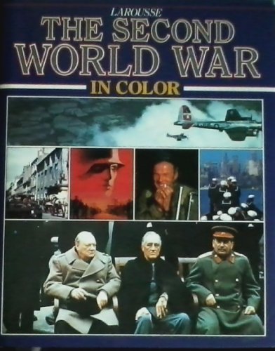 Beispielbild fr The Second World War: A Photographic History With 650 Illustrations in Full Color zum Verkauf von Wonder Book