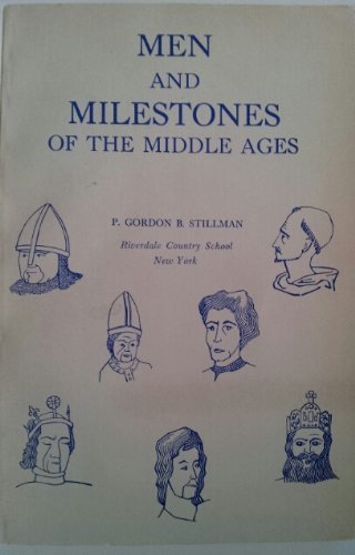 Stock image for Men and Milestones of the Middle Ages for sale by Wonder Book
