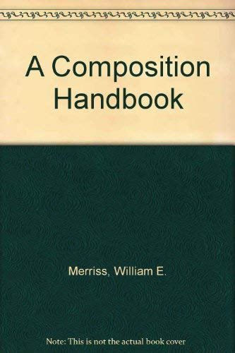 Stock image for A Composition Handbook for sale by Wonder Book