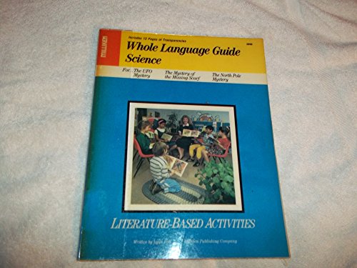 Whole Language Guide: Science (9780883355220) by Pott, Lynn