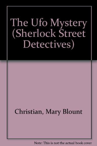 Stock image for The Ufo Mystery (Sherlock Street Detectives) for sale by HPB-Movies