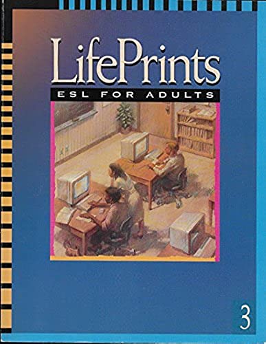 Beispielbild fr Lifeprints 3: Esl for Adults zum Verkauf von Better World Books: West