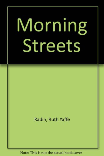 Stock image for Morning Streets for sale by Ken's Book Haven