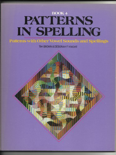Stock image for Patterns in Spelling/Book 4 for sale by Wonder Book