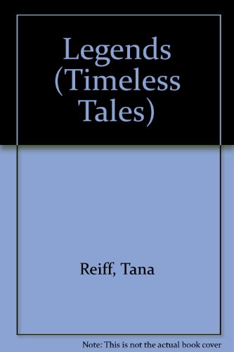 Beispielbild fr Legends (Timeless Tales) zum Verkauf von Wonder Book