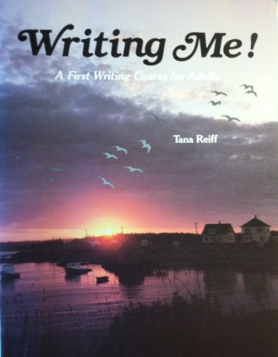 Imagen de archivo de Writing Me!: A First Writing Course for Adults a la venta por ThriftBooks-Dallas