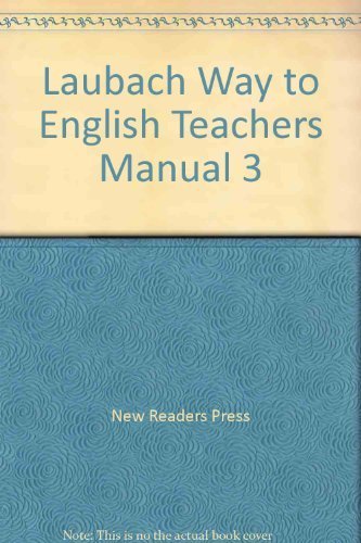 Beispielbild fr Laubach Way to English Teacher's Manual for Skill, Book 3 zum Verkauf von Better World Books