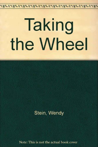 Imagen de archivo de Taking the wheel a la venta por Cape Breton Regional Library