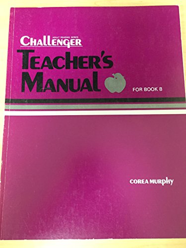 Stock image for Challenger Teachers Manual Book 8 (Challenger Reading Series) for sale by Better World Books