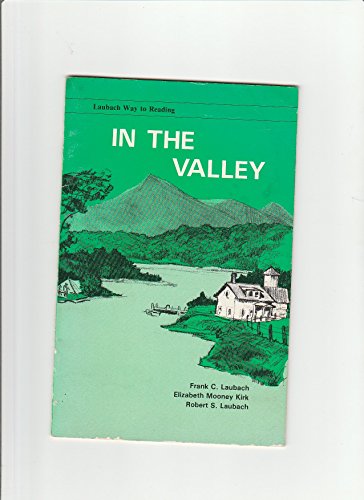 Beispielbild fr In the Valley (Laubach Way to Reading) zum Verkauf von Wonder Book