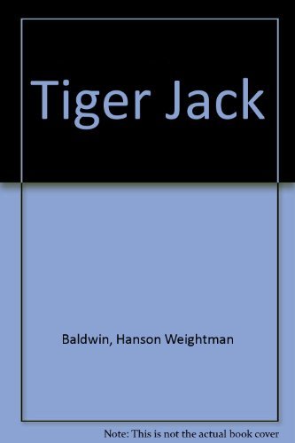 Beispielbild fr Tiger Jack zum Verkauf von Better World Books
