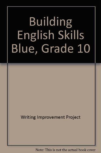 Beispielbild fr Building English Skills Blue, Grade 10 zum Verkauf von Wonder Book