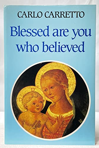 Beispielbild fr Blessed Are You Who Believed zum Verkauf von -OnTimeBooks-